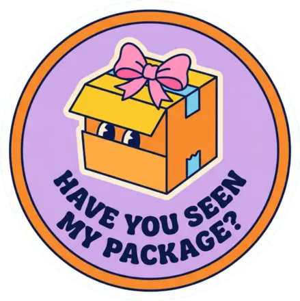 Sticker: Have you seen my package?